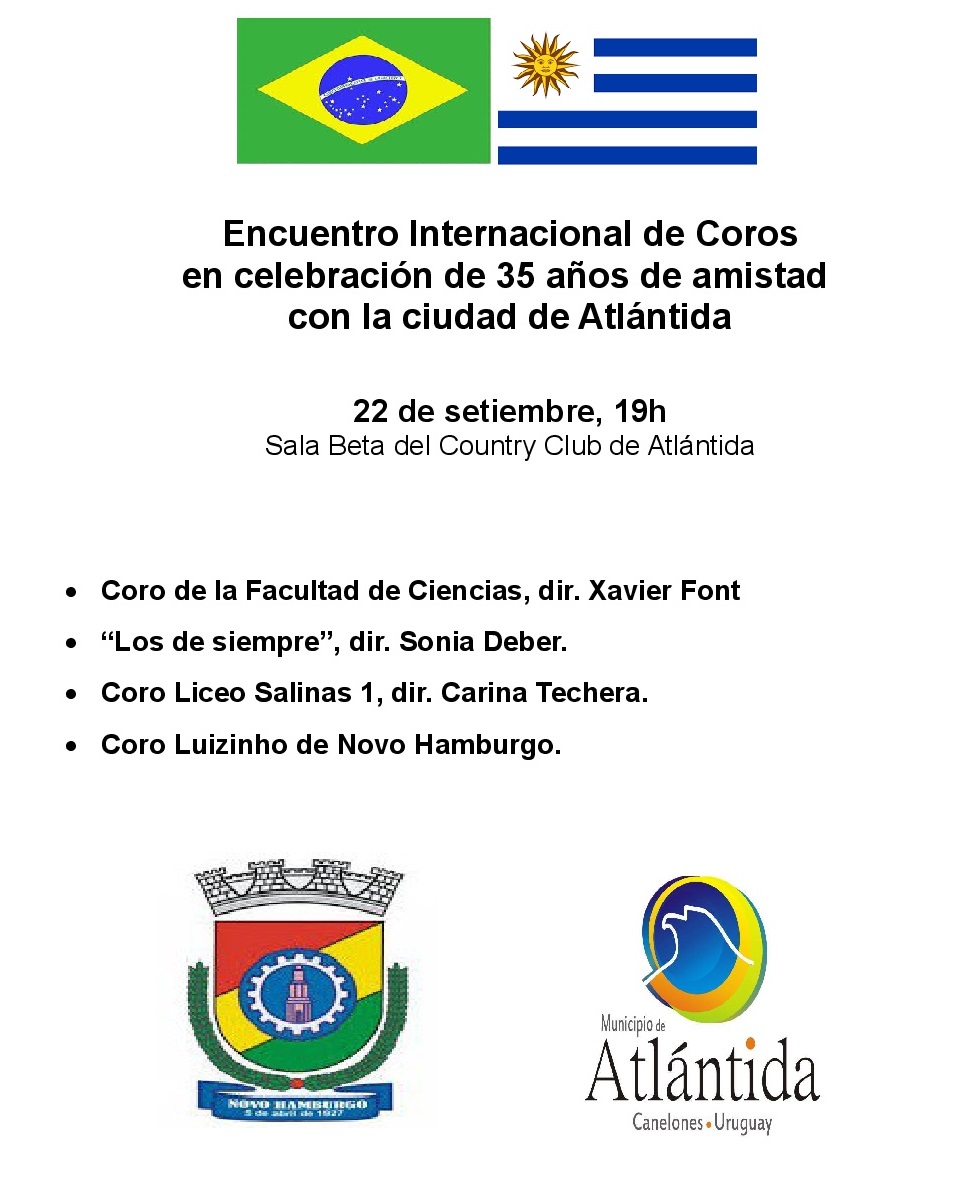 Encuentro Internacional de Coros en celebración de 35 años de amistad entre las ciudades de Novo Hamburgo y Atlántida