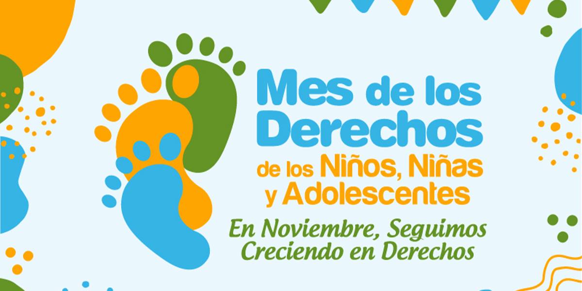 Noviembre, mes de los derechos de niñas, niños y adolescentes