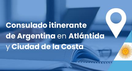 Consulados itinerantes de Argentina en el departamento de Canelones 